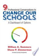 Nine professional conversations to change our schools : a dashboard of options /