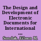 The Design and Development of Electronic Documents for International Business Communication