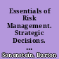 Essentials of Risk Management. Strategic Decisions. Board Basics