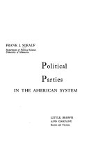 Political parties in the American system.