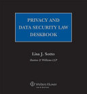 Privacy and cybersecurity law deskbook /