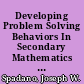 Developing Problem Solving Behaviors In Secondary Mathematics Education through Homework