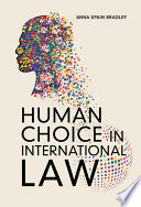 Human choice in international law /