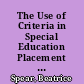 The Use of Criteria in Special Education Placement Decisions for Hearing Impaired Students. Final Project Report
