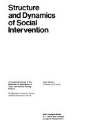 Structure and dynamics of social intervention : a comparative study of the reduction of dependency in three low-income housing projects.