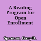 A Reading Program for Open Enrollment