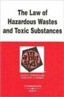 The law of hazardous wastes and toxic substances in a nutshell /