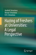 Hazing (ragging) at universities : a legal perspective /