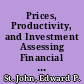 Prices, Productivity, and Investment Assessing Financial Strategies in Higher Education /