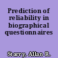 Prediction of reliability in biographical questionnaires