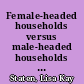 Female-headed households versus male-headed households : the nutritional status of adult women and their children /