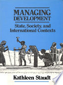 Managing development : state, society, and international contexts /