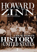 A young people's history of the United States : Columbus to the war on terror /