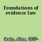 Foundations of evidence law