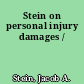 Stein on personal injury damages /