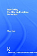 Rethinking the gay and lesbian movement /