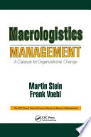 Macrologistics management : a catalyst for organizational change /
