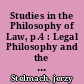 Studies in the Philosophy of Law, p.4 : Legal Philosophy and the Challenges of Biosciences.