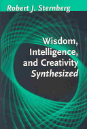 Wisdom, intelligence, and creativity synthesized /