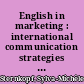 English in marketing : international communication strategies in small and medium-sized enterprises /