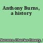 Anthony Burns, a history