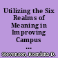 Utilizing the Six Realms of Meaning in Improving Campus Standardized Test Scores through Team Teaching and Strategic Planning