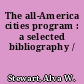 The all-America cities program : a selected bibliography /