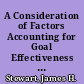 A Consideration of Factors Accounting for Goal Effectiveness A Longitudinal Study /