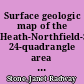 Surface geologic map of the Heath-Northfield-Southwick-Hampden 24-quadrangle area in the Connecticut Valley Region, west-central Massachusetts