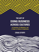 The art of doing business across cultures /