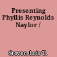 Presenting Phyllis Reynolds Naylor /