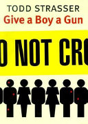 Give a boy a gun /