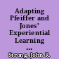 Adapting Pfeiffer and Jones' Experiential Learning Model for Classroom Use