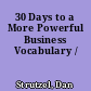 30 Days to a More Powerful Business Vocabulary /