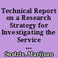 Technical Report on a Research Strategy for Investigating the Service Needs of Developmentally Disabled Children