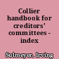 Collier handbook for creditors' committees - index