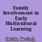 Family Involvement in Early Multicultural Learning