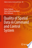 Quality of spatial data in command and control system /