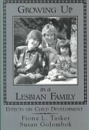 Growing up in a lesbian family : effects on child development /