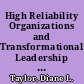 High Reliability Organizations and Transformational Leadership as Lenses for Examining a School Improvement Effort