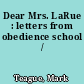 Dear Mrs. LaRue : letters from obedience school /