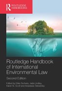 Routledge handbook of international environmental law /