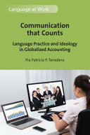 Communication that counts : language practice and ideology in globalized accounting /