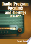 Radio program openings and closings, 1931-1972 /