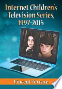 Internet children's television series, 1997-2015 /