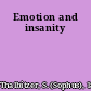Emotion and insanity