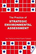 The practice of strategic environmental assessment /