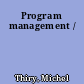 Program management /