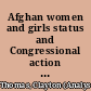 Afghan women and girls status and Congressional action [August 12, 2021] /
