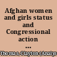 Afghan women and girls status and Congressional action [June 21, 2023] /